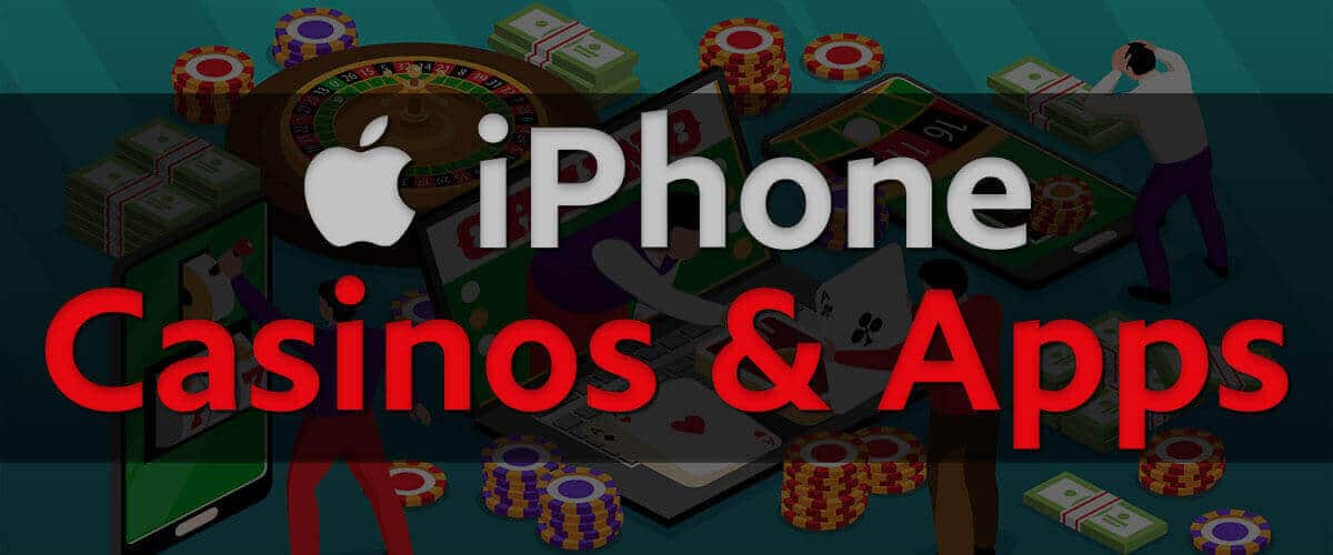 iphone casinos & apps