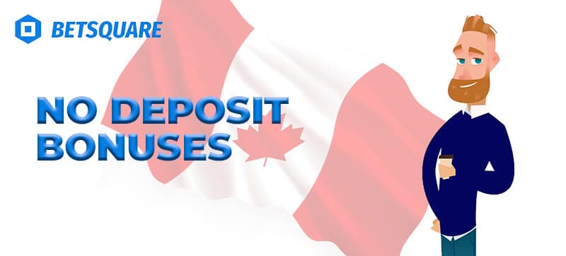 No Deposit Bonuses Canada