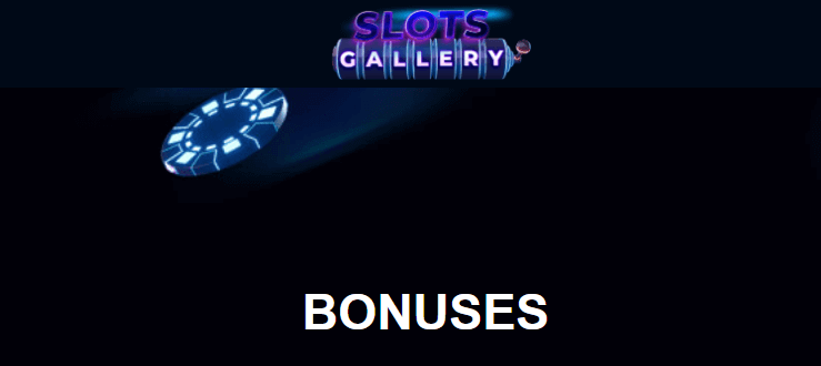 Slots gallery bonuses