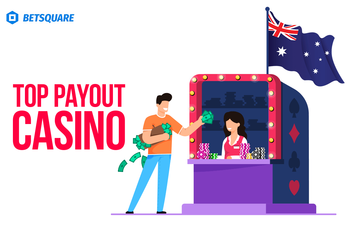Top Payout Casino