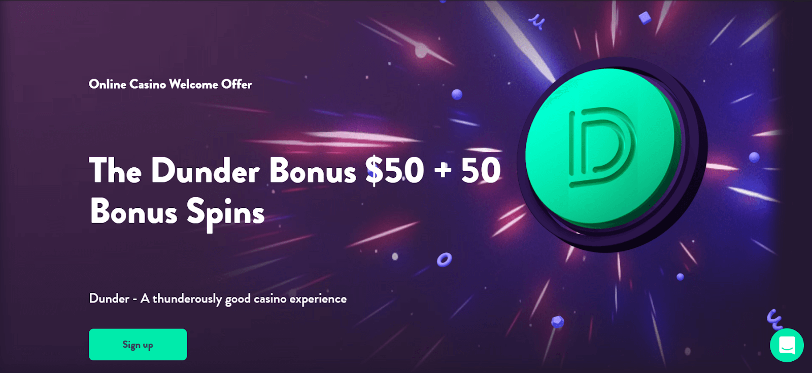 Dunder Casino Bonuses
