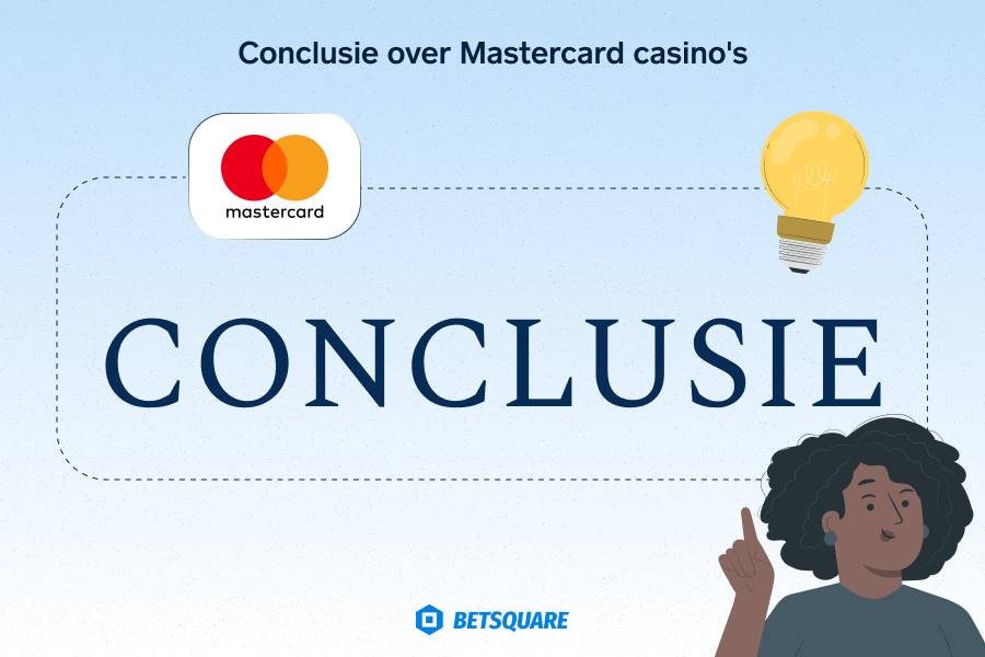 Conclusie over Mastercard casino's