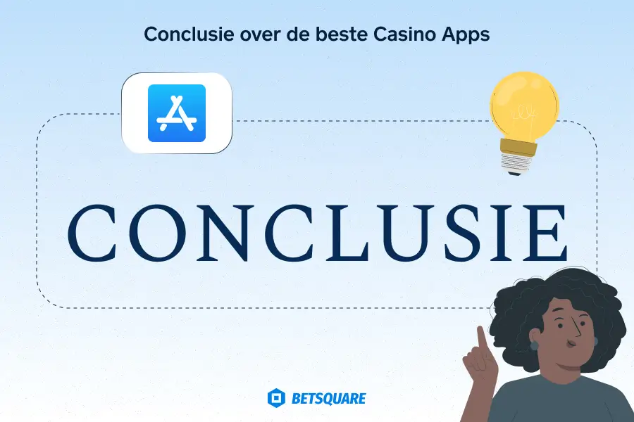 Conclusie over de beste casino Apps