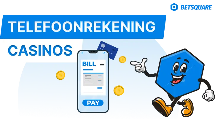 Beste Telefoonrekening Casino’s van Nederland